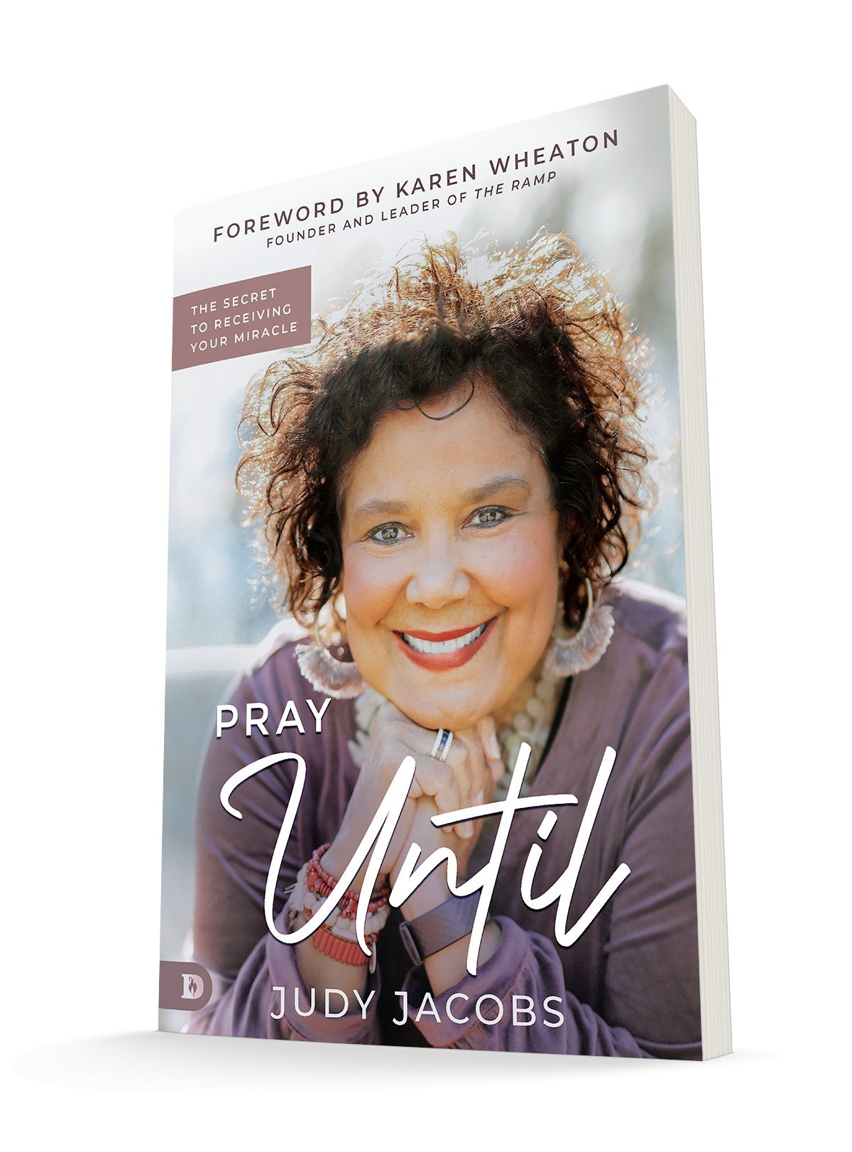 Pray Until: The Secret to Receiving Your Miracle Paperback – November 15, 2022 - Faith & Flame - Books and Gifts - Destiny Image - 9780768463095