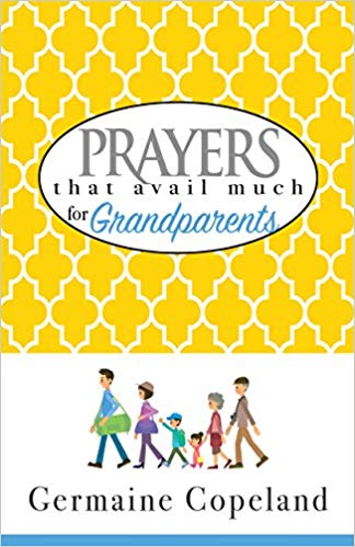 Prayers That Avail Much for Grandparents - Faith & Flame - Books and Gifts - Harrison House - 9781680310375