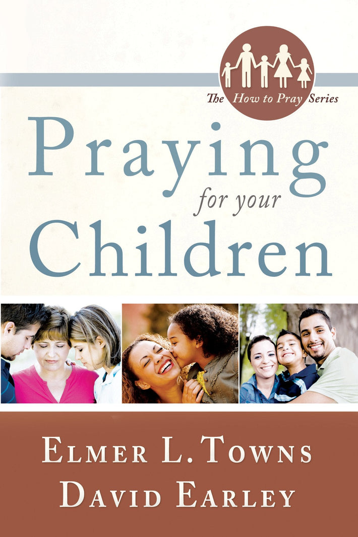 Praying for Your Children - Faith & Flame - Books and Gifts - Destiny Image - 9780768431650