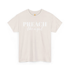 Preach Like a Girl T-shirt - Faith & Flame - Books and Gifts - Faith & Flame - 