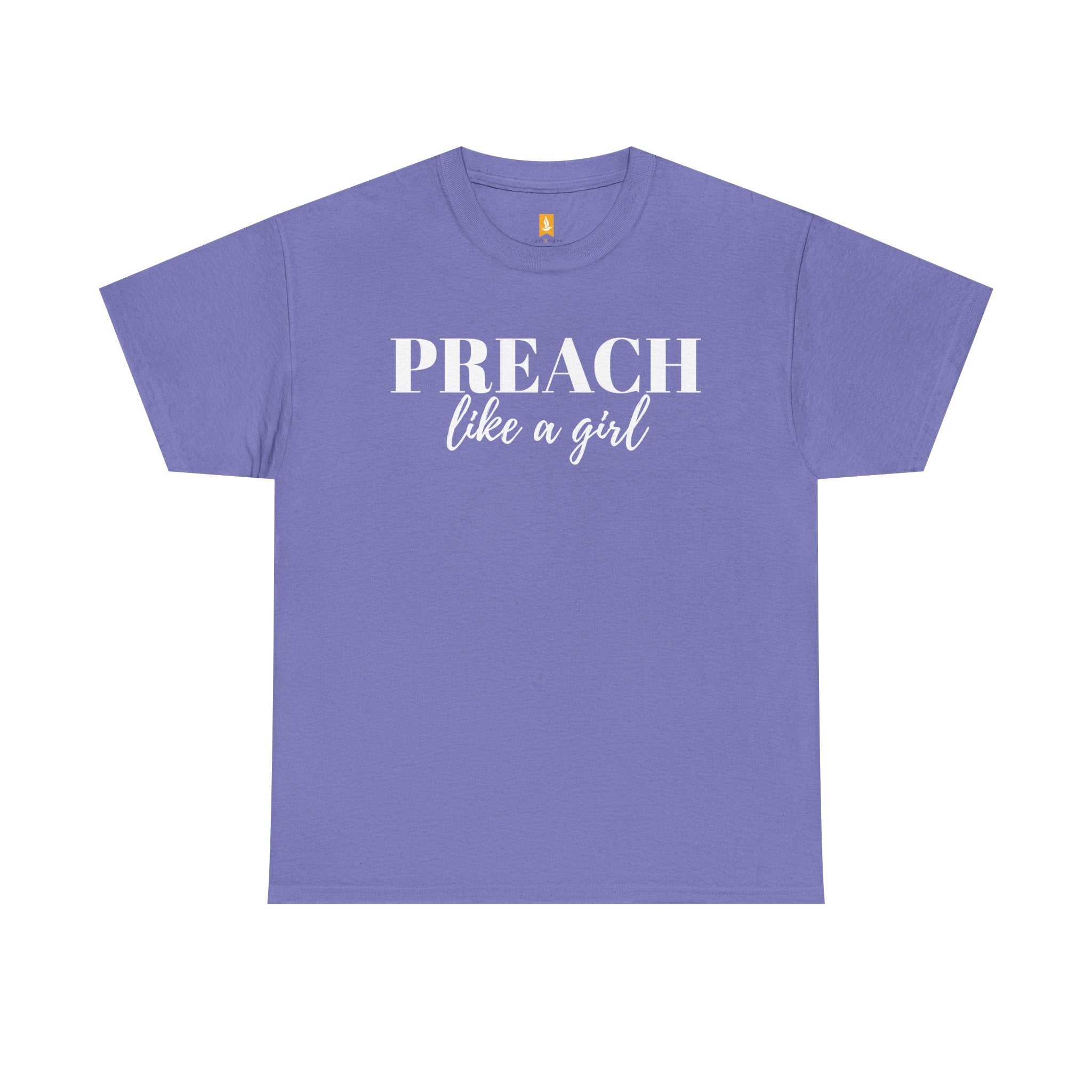 Preach Like a Girl T-shirt - Faith & Flame - Books and Gifts - Faith & Flame - 