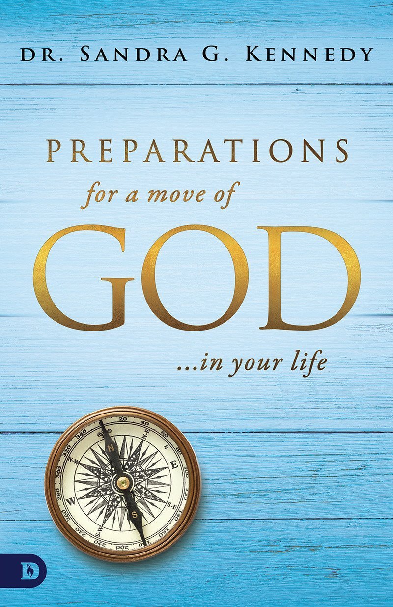 Preparations for a Move of God in Your Life - Faith & Flame - Books and Gifts - Destiny Image - 9780768418293