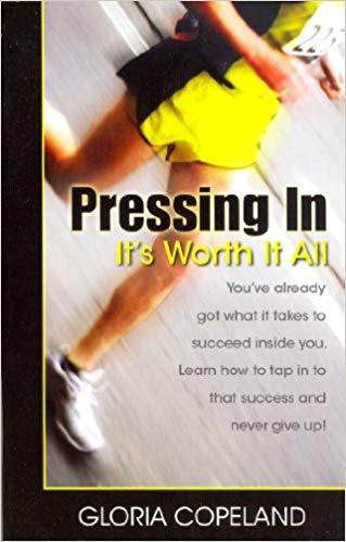 Pressing In - It's Worth It All - Faith & Flame - Books and Gifts - Harrison House - 9780881148428