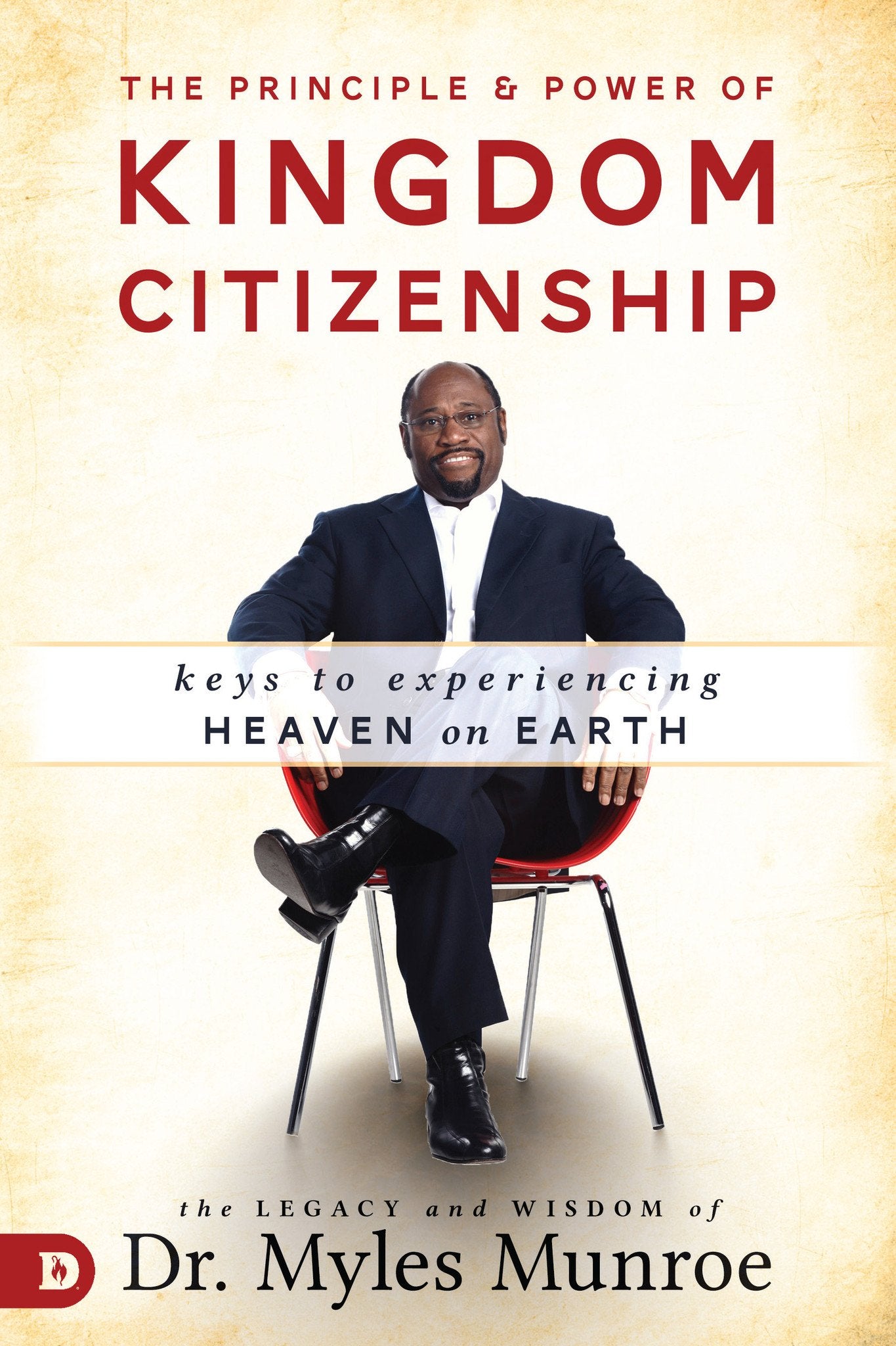 Principle and Power of Kingdom Citizenship (Paper Back) - Faith & Flame - Books and Gifts - Destiny Image - 9780768418569