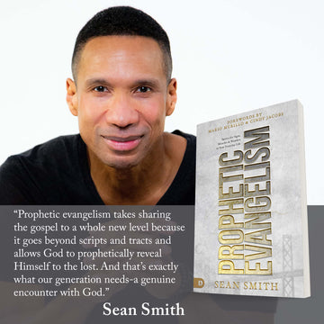 Prophetic Evangelism (Revised and Updated Edition): Tactics That Release Signs, Wonders, and Miracles in Your Everyday Life Paperback – December 21, 2021 - Faith & Flame - Books and Gifts - Destiny Image - 9780768458091