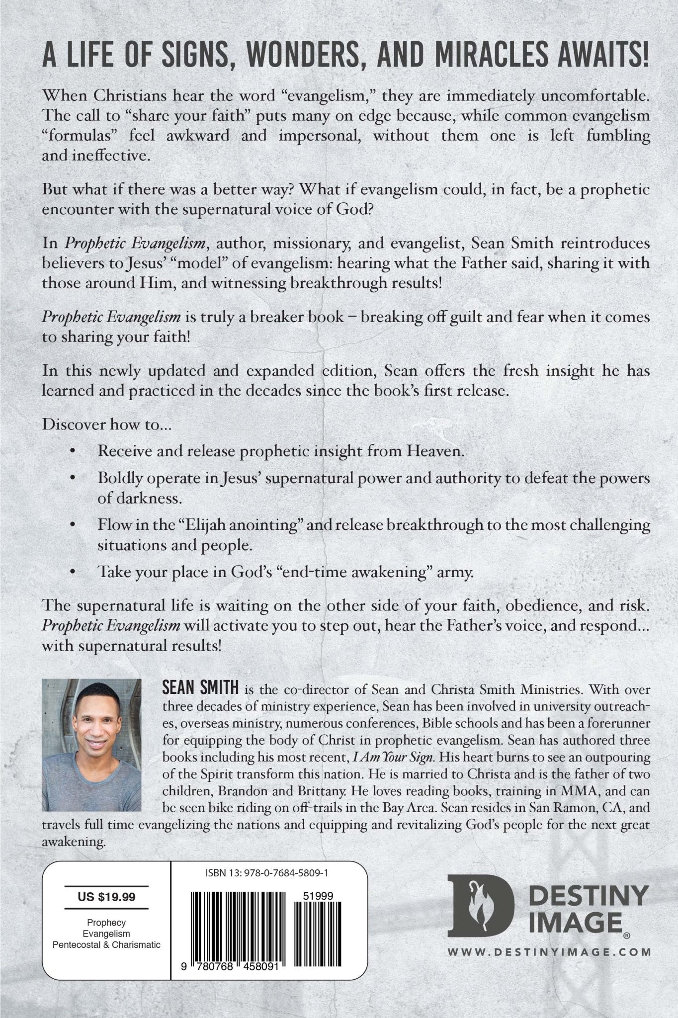Prophetic Evangelism (Revised and Updated Edition): Tactics That Release Signs, Wonders, and Miracles in Your Everyday Life Paperback – December 21, 2021 - Faith & Flame - Books and Gifts - Destiny Image - 9780768458091