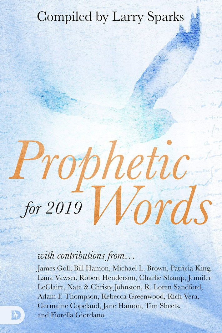 Prophetic Words for 2019 - Faith & Flame - Books and Gifts - Destiny Image - 9780768446395