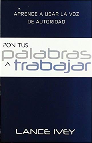 Putting Your Words to Work (Spanish) - Faith & Flame - Books and Gifts - Harrison House - 9781680311563