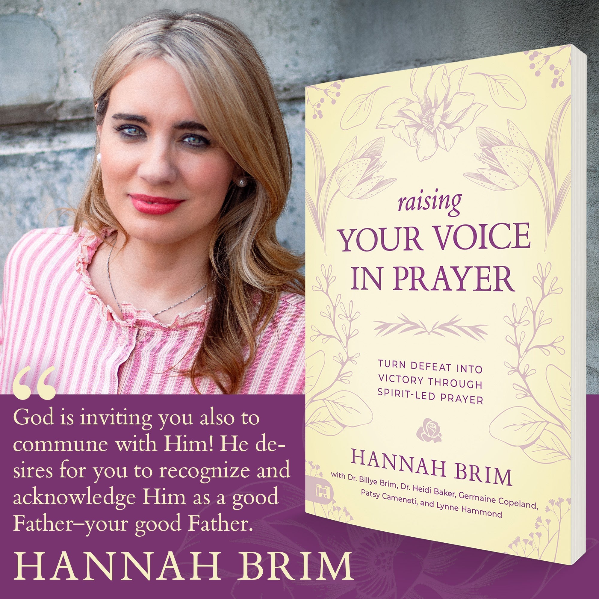 Raising Your Voice in Prayer: Turn Defeat into Victory Through Spirit - led Prayer – November 4, 2025 - Faith & Flame - Books and Gifts - Harrison House - 9781667511597