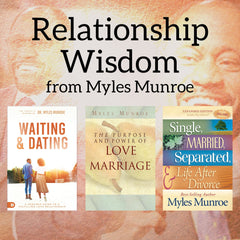 Relationship Wisdom from Myles Munroe - Faith & Flame - Books and Gifts - Faith & Flame - Books and Gifts - RWMM25