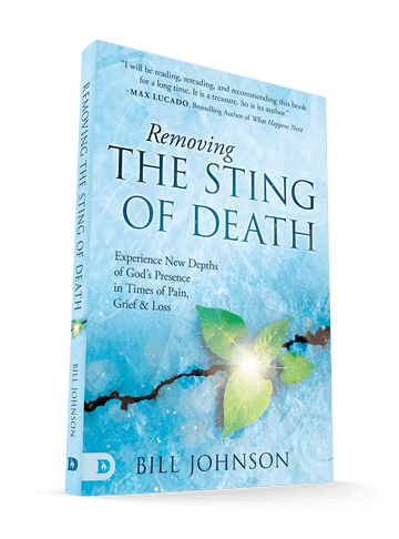 Removing the Sting of Death: Experience New Depths of God's Presence in Times of Pain, Grief, and Loss Hardcover – July 1, 2025 - Faith & Flame - Books and Gifts - Destiny Image - 9780768482959