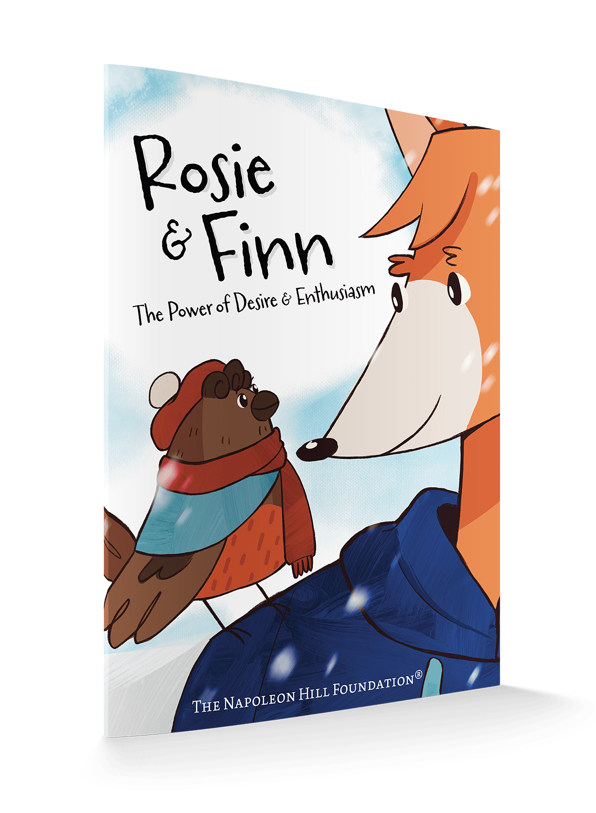Rosie and Finn: The Power of Desire & Enthusiasm (Official Publication of the Napoleon Hill Foundation) – October 14, 2025 - Faith & Flame - Books and Gifts - Sound Wisdom - 9781640956766