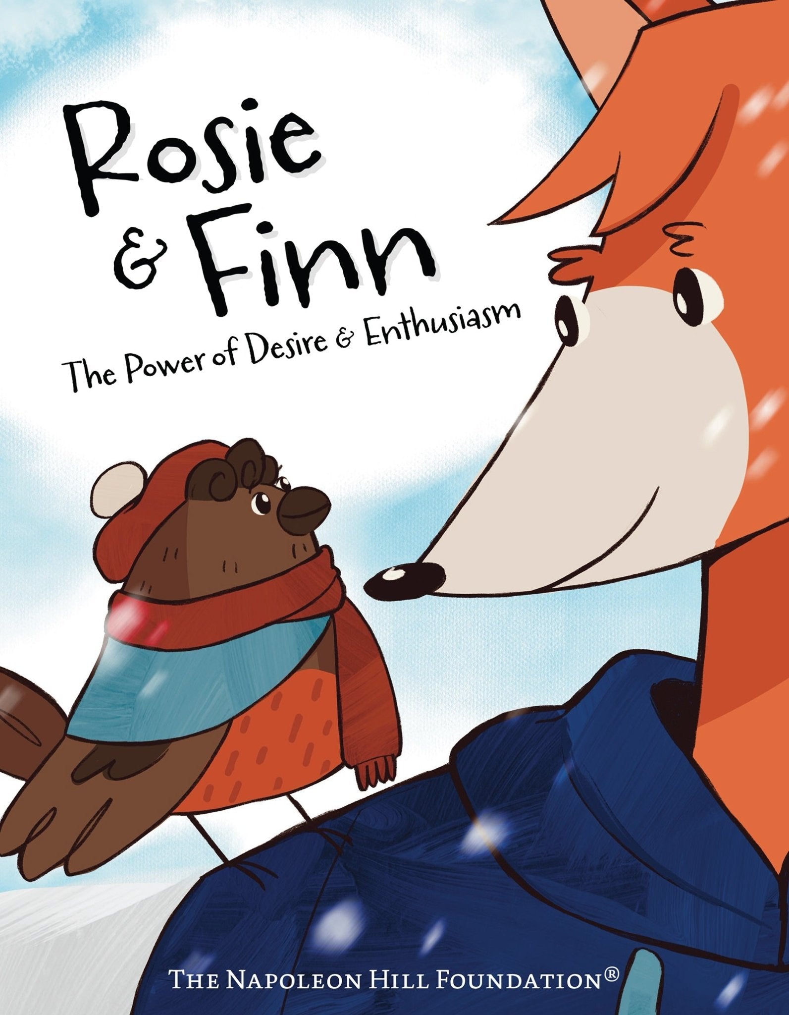 Rosie and Finn: The Power of Desire & Enthusiasm (Official Publication of the Napoleon Hill Foundation) – October 14, 2025 - Faith & Flame - Books and Gifts - Sound Wisdom - 9781640956766