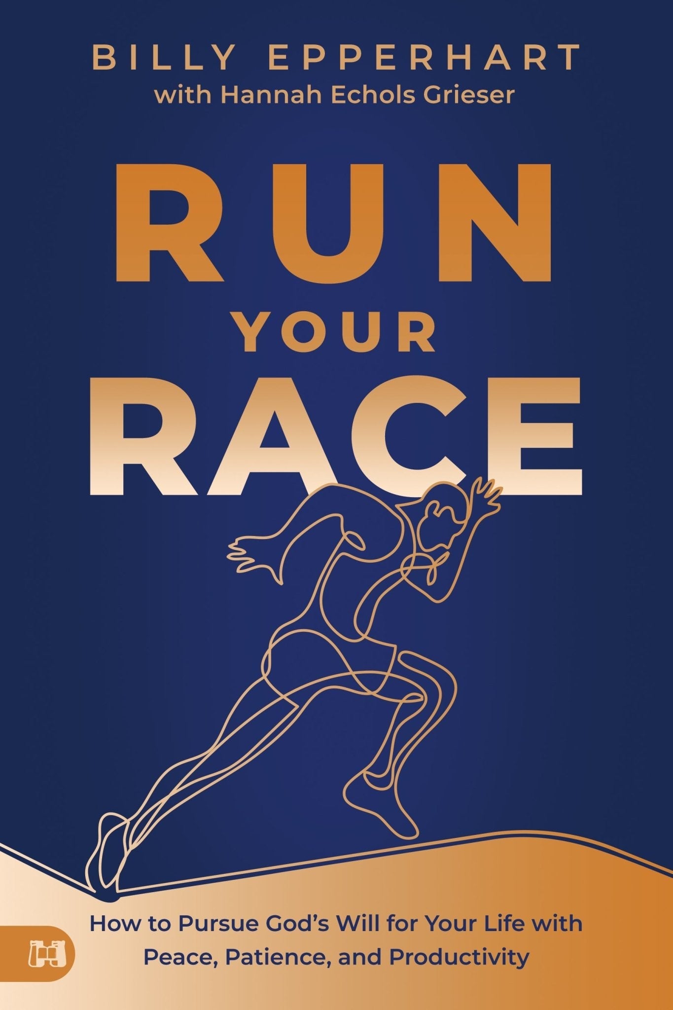 Run Your Race: How to Pursue God's Will for Your Life with Peace, Patience, and Productivity Paperback – January 17, 2023 - Faith & Flame - Books and Gifts - Harrison House Publishers - 9781680319811