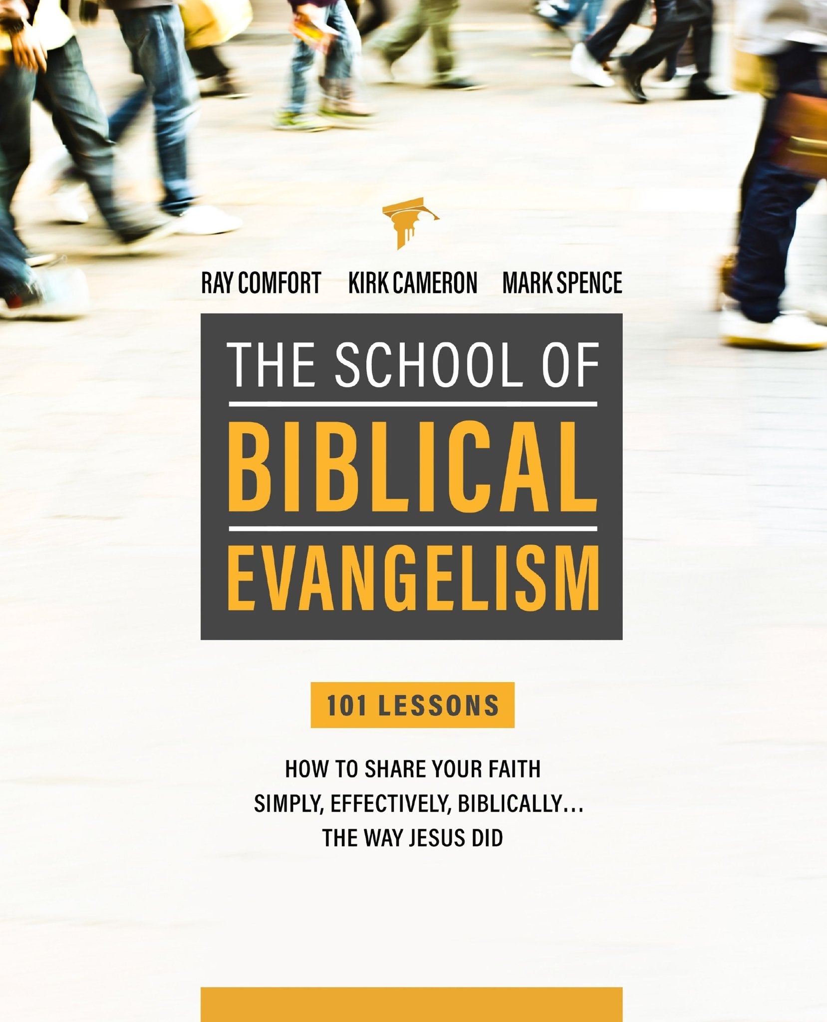 School Of Biblical Evangelism - September 2018 - Faith & Flame - Books and Gifts - Bridge Logos - 9781610361897