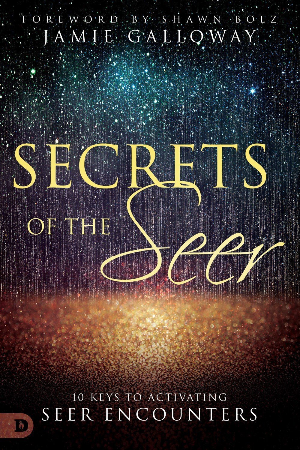 Secrets of the Seer - Faith & Flame - Books and Gifts - Destiny Image - 9780768418088