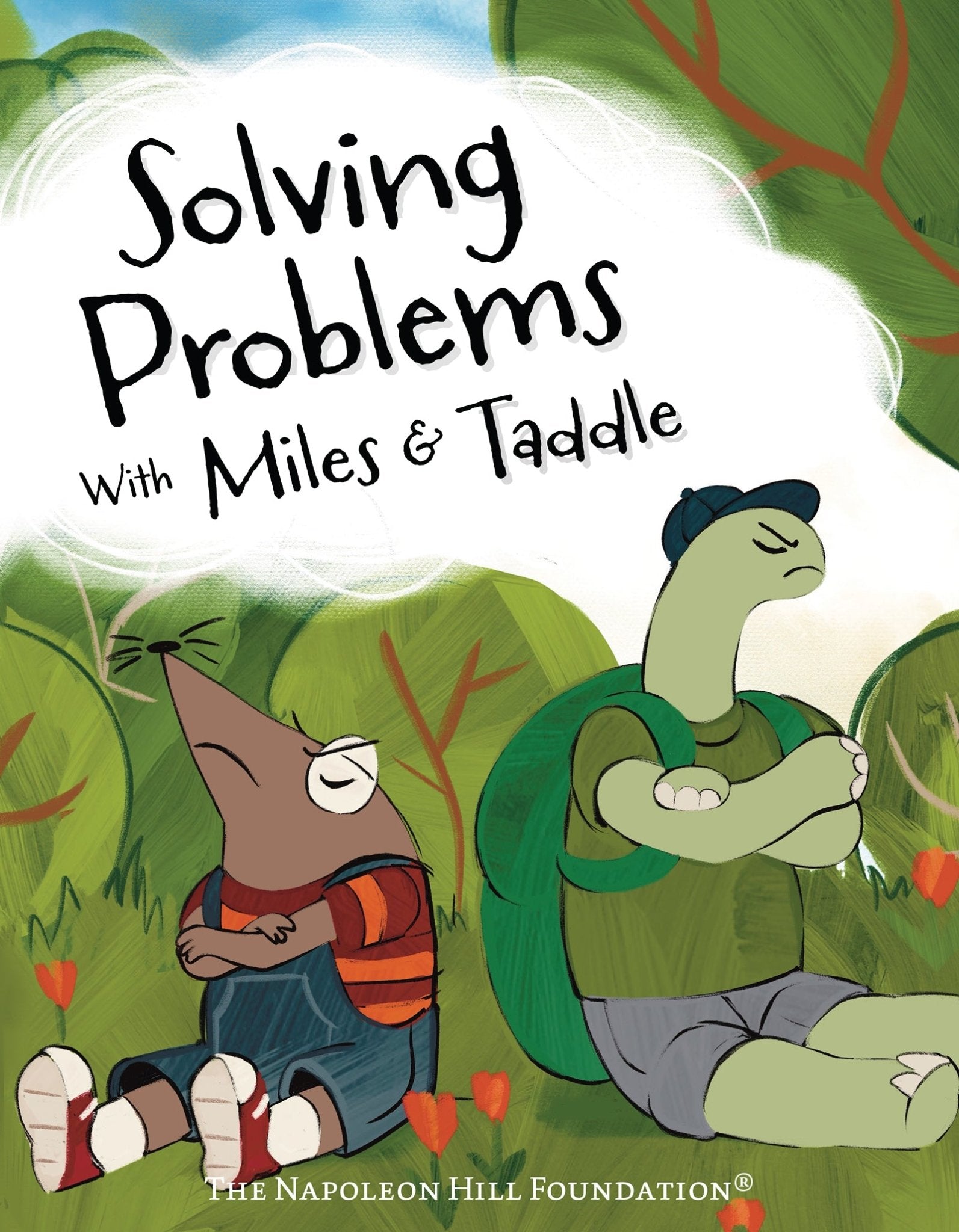 Solving Problems with Miles & Taddle: Discover the Magic of Working Together (Official Publication of the Napoleon Hill Foundation) – October 14, 2025 - Faith & Flame - Books and Gifts - Sound Wisdom - 9781640956780