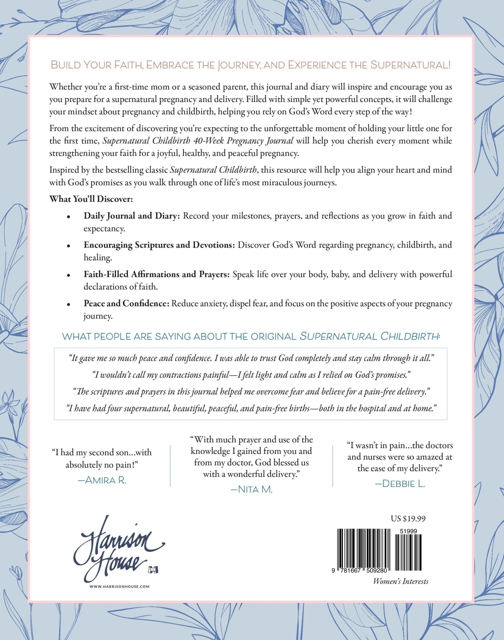 Supernatural Childbirth 40 - Week Pregnancy Journal: Experiencing the Promise of God for Your Pregnancy and Delivery Paperback – May 6, 2025 - Faith & Flame - Books and Gifts - Harrison House - 9781667509280