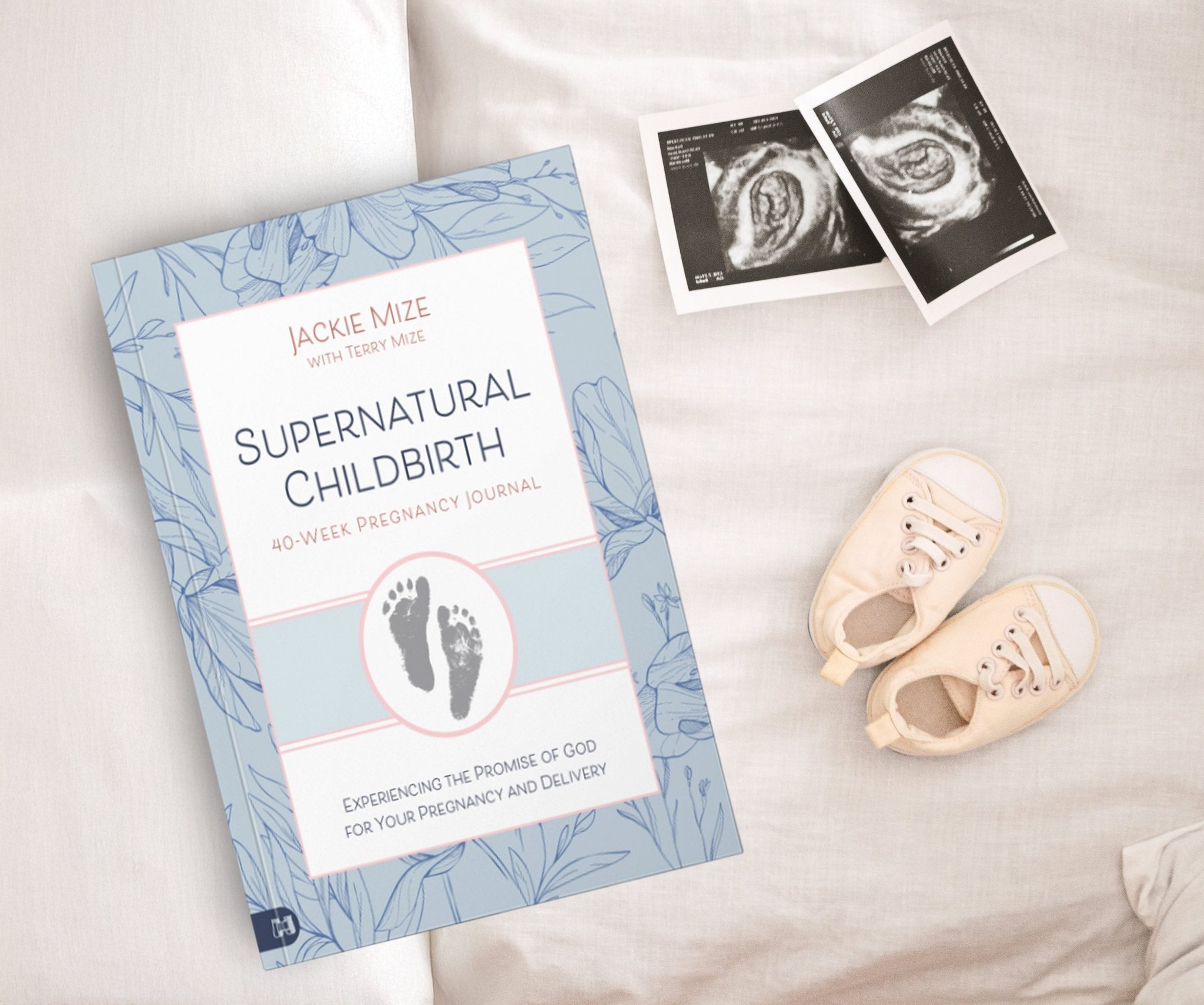 Supernatural Childbirth 40 - Week Pregnancy Journal: Experiencing the Promise of God for Your Pregnancy and Delivery Paperback – May 6, 2025 - Faith & Flame - Books and Gifts - Harrison House - 9781667509280