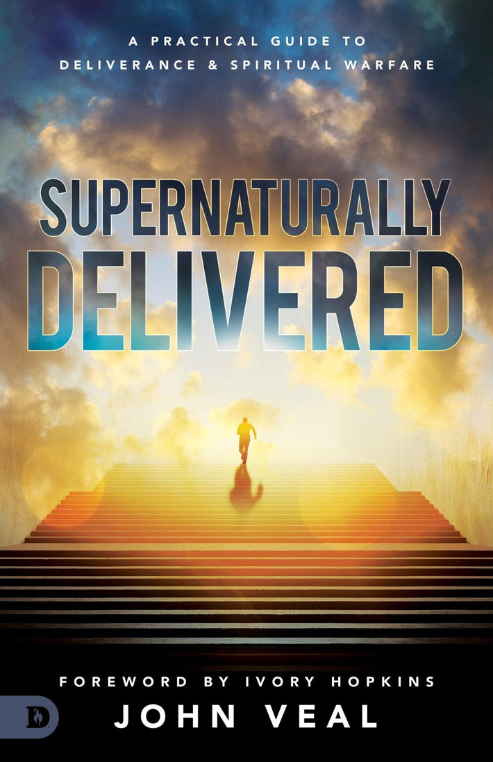 Supernaturally Delivered: A Practical Guide to Deliverance and Spiritual Warfare - Faith & Flame - Books and Gifts - Destiny Image - 9780768450323