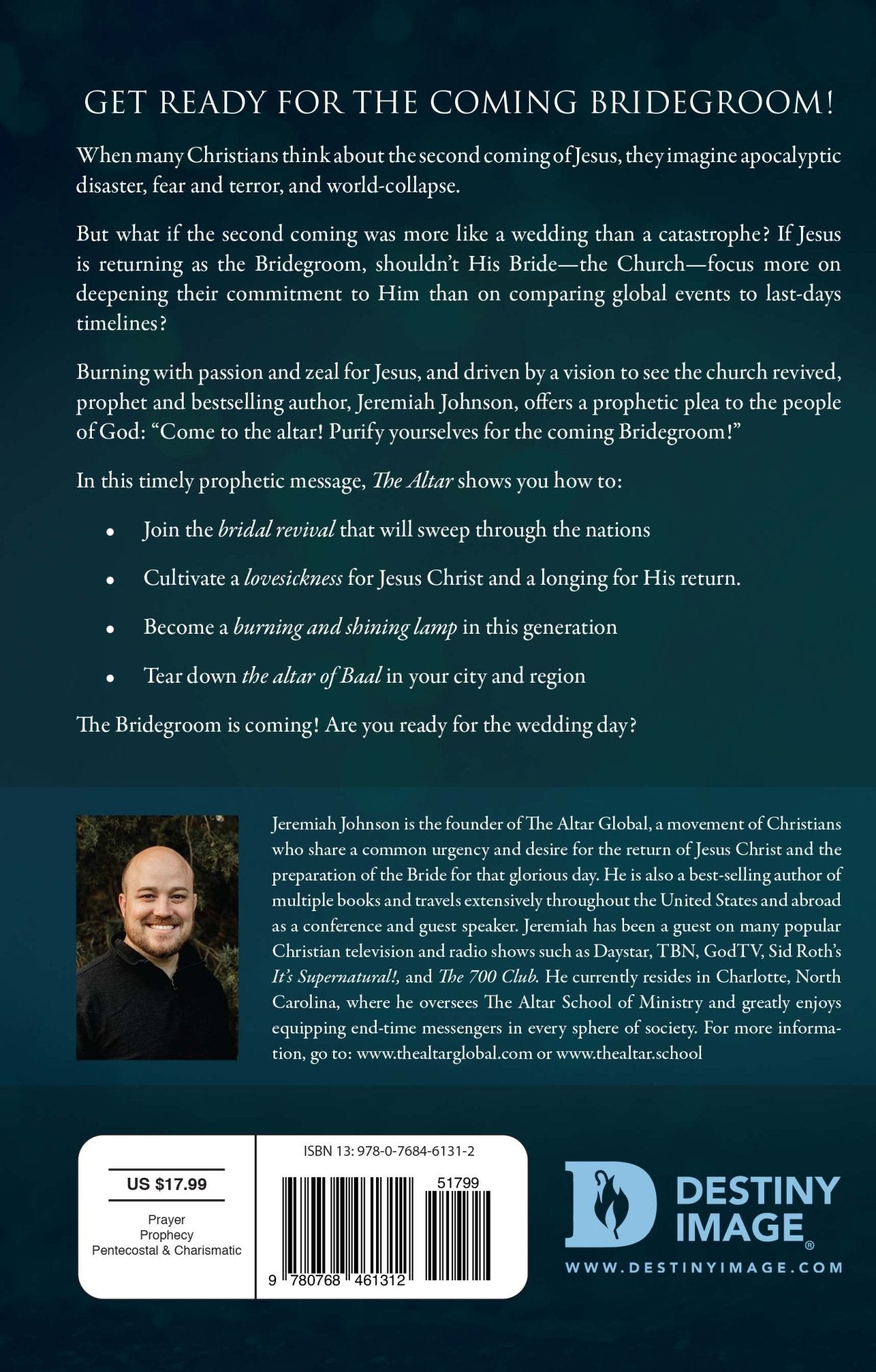 The Altar: Preparing for the Return of Jesus Christ Paperback – January 18, 2022 by Jeremiah Johnson (Author) - Faith & Flame - Books and Gifts - Destiny Image - 9780768461312
