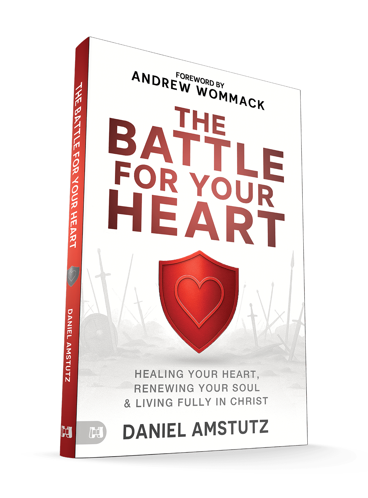 The Battle for Your Heart: Healing Your Heart, Renewing Your Soul, and Living Fully in Christ – March 3, 2026 - Faith & Flame - Books and Gifts - Harrison House - 9781667512259