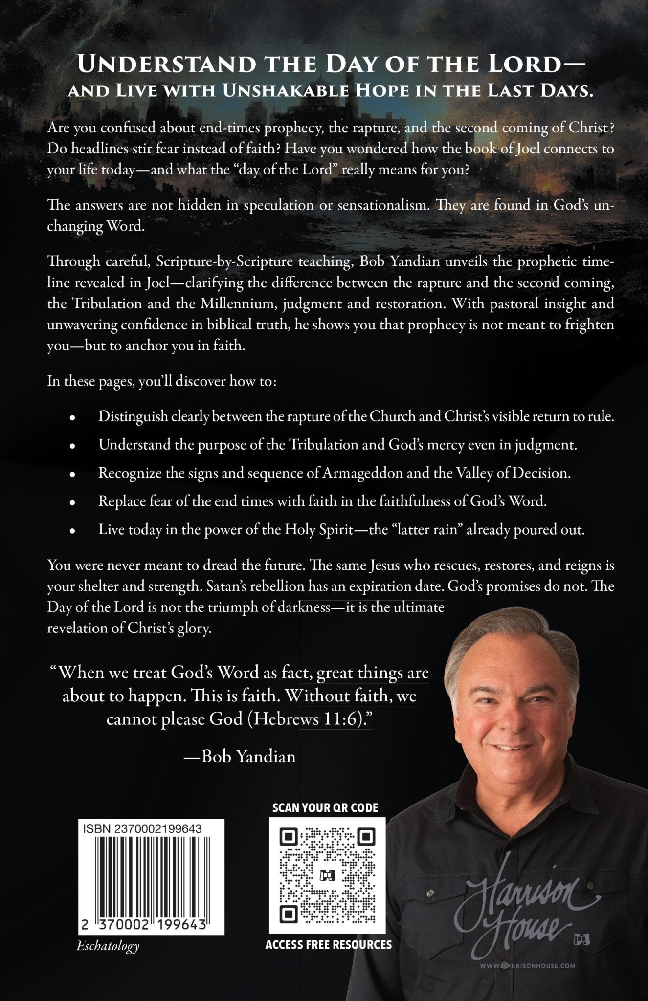 The Day of the Lord: What the Book of Joel Reveals About the Last Days and the Outpouring of the Spirit - October 1, 2026 - Faith & Flame - Books and Gifts - Harrison House - 9781667514840