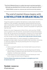 The End of Mental Illness: How Neuroscience Is Transforming Psychiatry and Helping Prevent or Reverse Mood and Anxiety Disorders, ADHD, Addictions, PTSD, Psychosis, Personality Disorders, and More (Hardcover – Illustrated), March 3, 2020 - Faith & Flame - Books and Gifts - TYNDALE MOMENTUM - 9781496438157