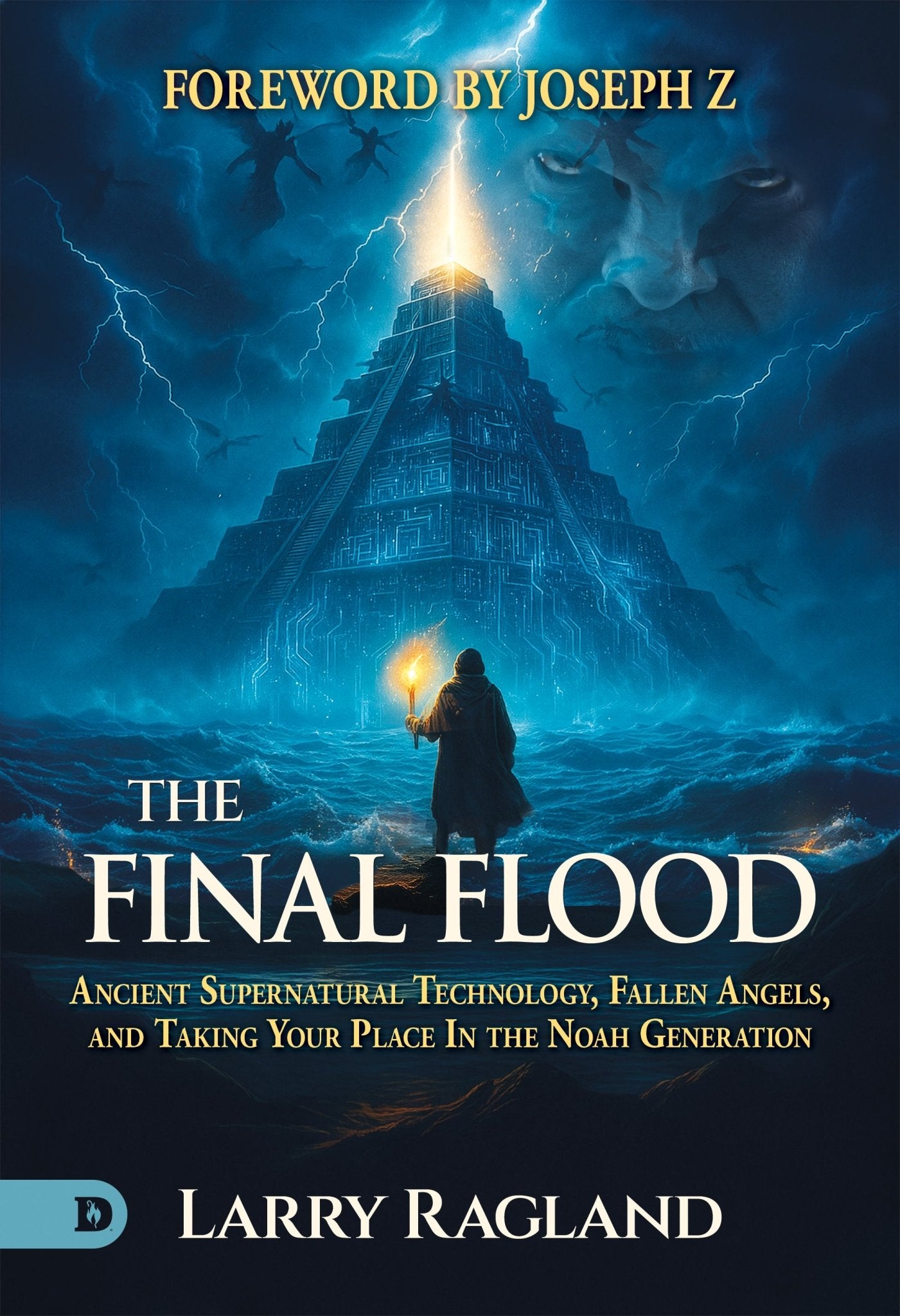 The Final Flood: Ancient Supernatural Technology, Fallen Angels, and Taking Your Place in the Noah Generation – April 7, 2026 - Faith & Flame - Books and Gifts - Destiny Image - 9798881506841