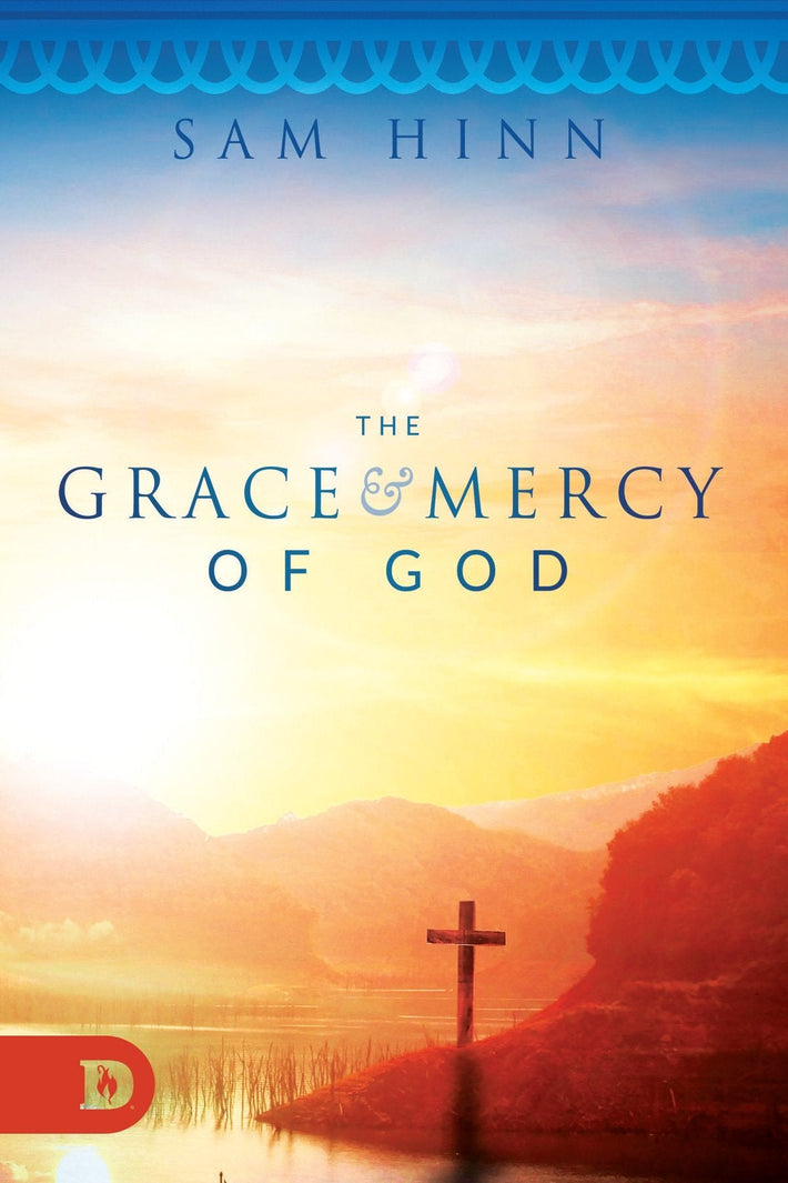 The Grace and Mercy of God (Digital Download) - Faith & Flame - Books and Gifts - Destiny Image - difidd