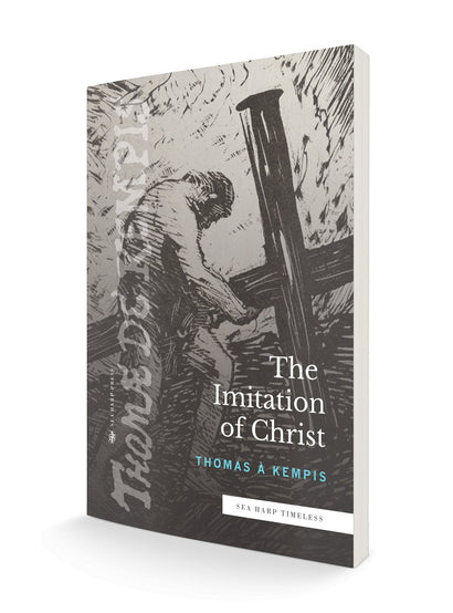 The Imitation of Christ - Faith & Flame - Books and Gifts - Sea Harp Press - 9780768463590