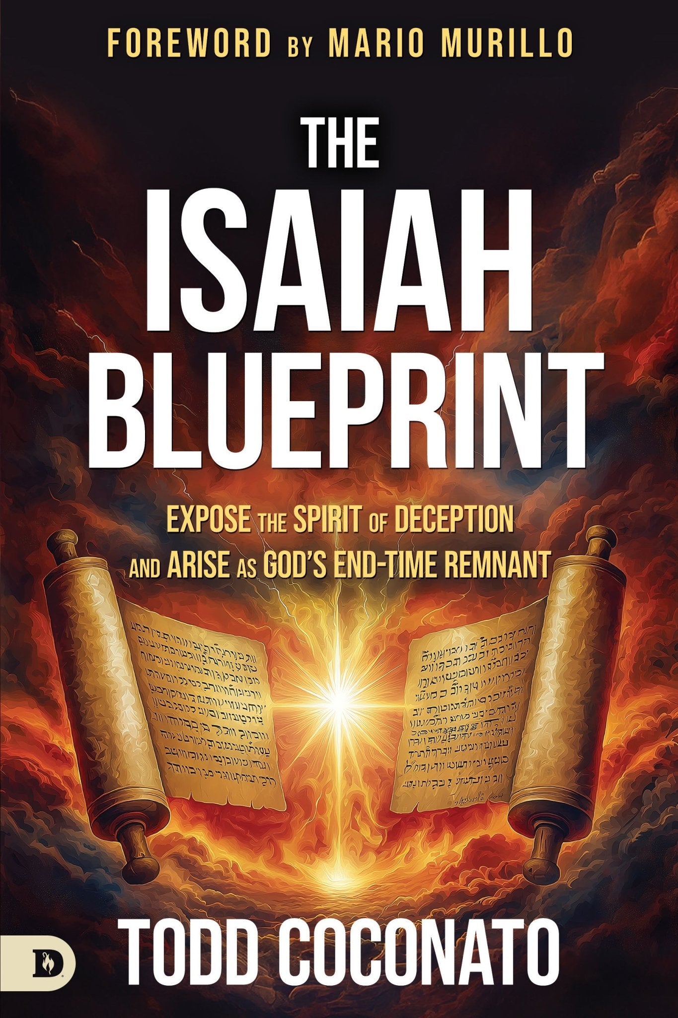The Isaiah Blueprint - April 7, 2026 - Faith & Flame - Books and Gifts - Destiny Image - 9798881507275
