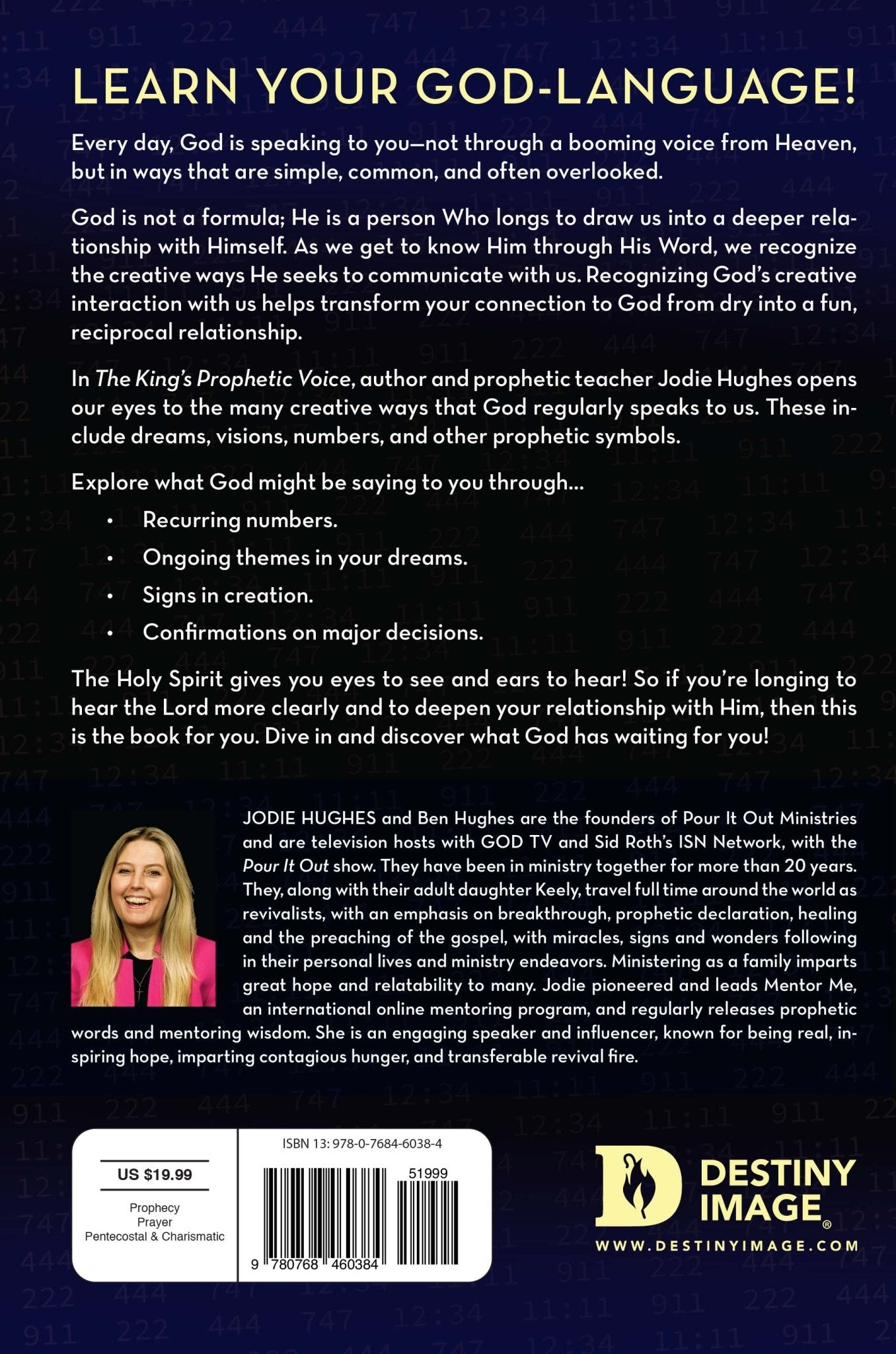 The King's Prophetic Voice: Hearing God Speak Through Symbolism and Supernatural Signs Paperback – March 15, 2022 by Jodie Hughes (Author) - Faith & Flame - Books and Gifts - Destiny Image - 9780768460384