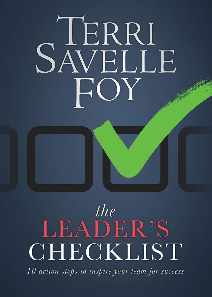 The Leader's Checklist: 10 Action Steps to Inspire Your Team for Success - Faith & Flame - Books and Gifts - Harrison House - 9781942126003