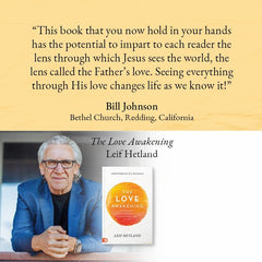 The Love Awakening: Living Immersed in the Supernatural Love of God Paperback – April 19, 2022 - Faith & Flame - Books and Gifts - Destiny Image - 9780768462326