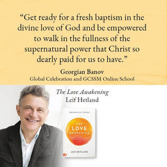The Love Awakening: Living Immersed in the Supernatural Love of God Paperback – April 19, 2022 - Faith & Flame - Books and Gifts - Destiny Image - 9780768462326