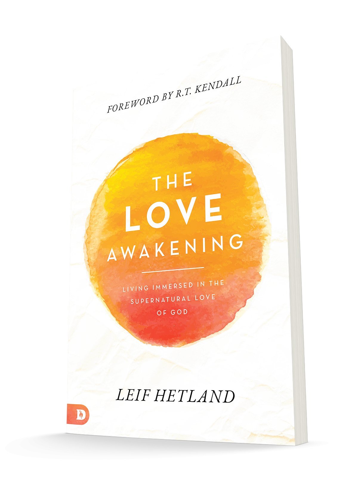 The Love Awakening: Living Immersed in the Supernatural Love of God Paperback – April 19, 2022 - Faith & Flame - Books and Gifts - Destiny Image - 9780768462326