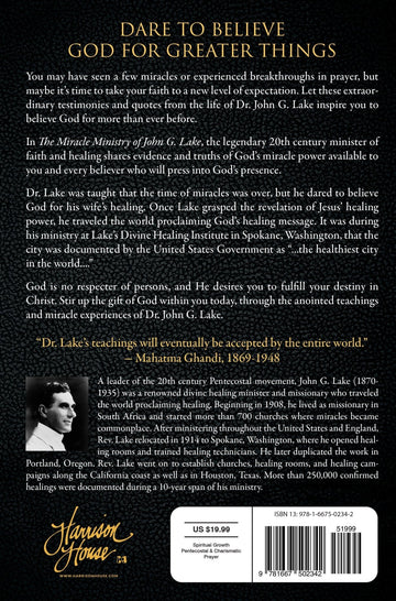 The Miracle Ministry of John G. Lake: Testimonies and Quotes to Release Your Faith for a Life of Signs and Wonders Paperback – September 5, 2023 - Faith & Flame - Books and Gifts - Harrison House Publishers - 9781667502342