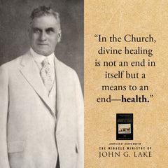 The Miracle Ministry of John G. Lake: Testimonies and Quotes to Release Your Faith for a Life of Signs and Wonders Paperback – September 5, 2023 - Faith & Flame - Books and Gifts - Harrison House Publishers - 9781667502342