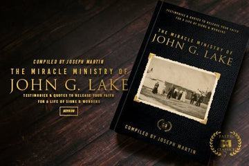 The Miracle Ministry of John G. Lake: Testimonies and Quotes to Release Your Faith for a Life of Signs and Wonders Paperback – September 5, 2023 - Faith & Flame - Books and Gifts - Harrison House Publishers - 9781667502342
