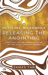 The Official Workbook for Releasing the Anointing: Walking in the Dynamic Flow of the Holy Spirit's Power Paperback – February 4, 2025 - Faith & Flame - Books and Gifts - Harrison House - 9781667510149