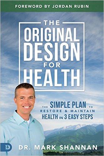 The Original Design for Health - Faith & Flame - Books and Gifts - Destiny Image - 9780768409871