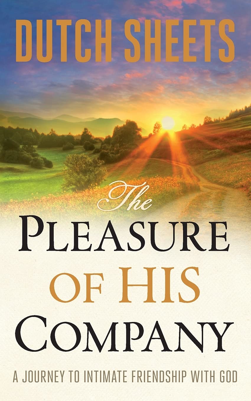 The Pleasure of His Company: A Journey to Intimate Friendship With God (Paperback) – January 20, 2015 - Faith & Flame - Books and Gifts - BAKER PUBLISHING GROUP - BETHANY HOUSE () - 9780764213335