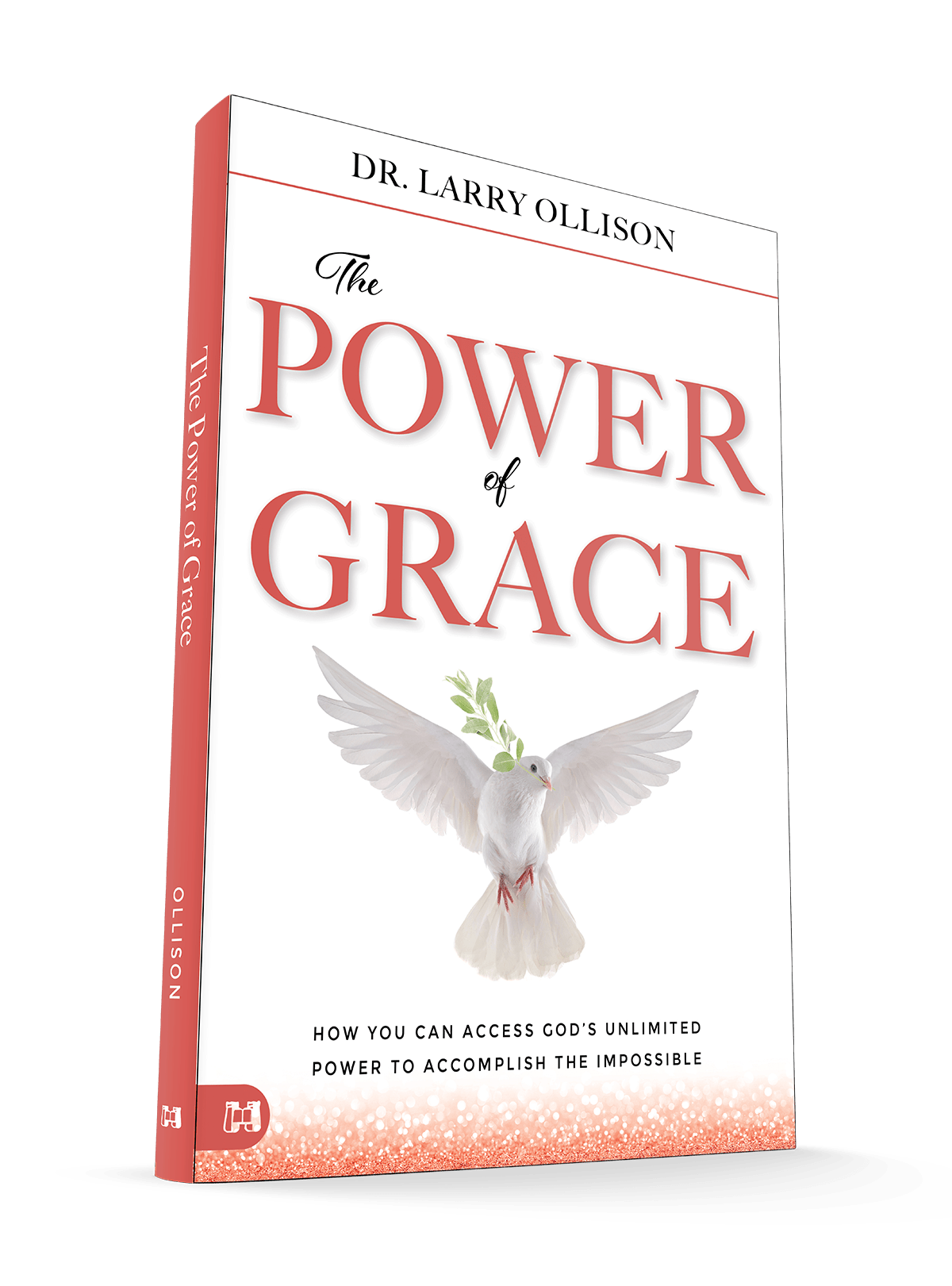 The Power of Grace: How You Can Access God's Unlimited Power to Accomplish the Impossible Paperback – August 1, 2025 - Faith & Flame - Books and Gifts - Harrison House - 9781667509761
