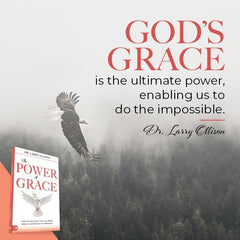 The Power of Grace: How You Can Access God's Unlimited Power to Accomplish the Impossible Paperback – August 1, 2025 - Faith & Flame - Books and Gifts - Harrison House - 9781667509761