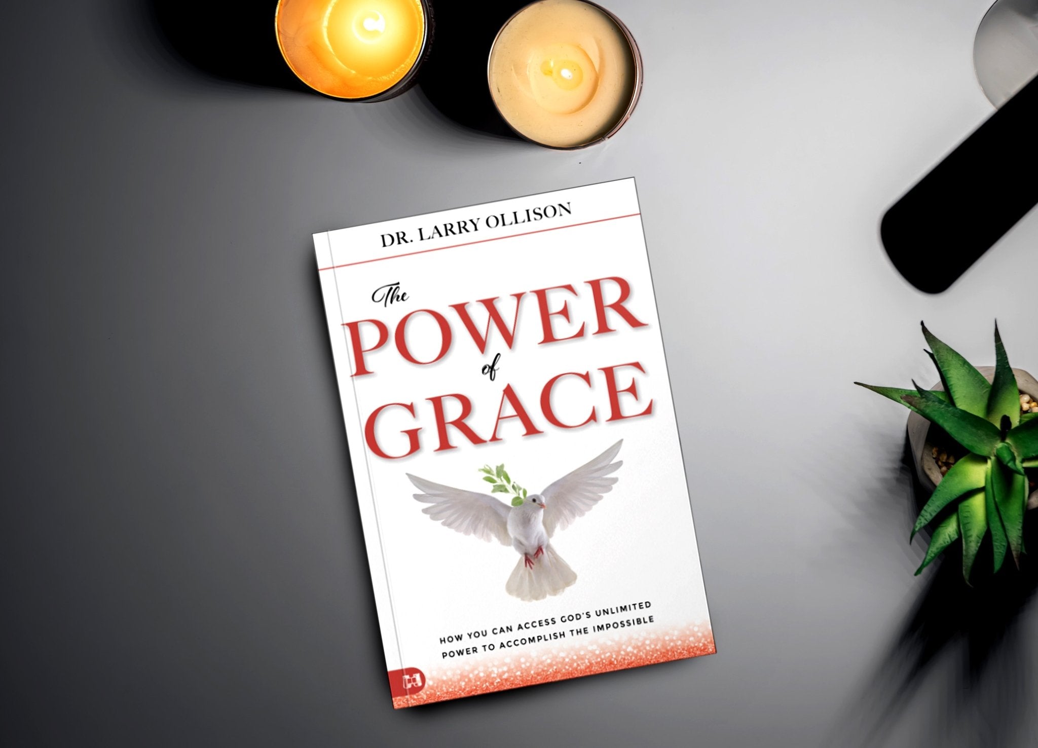 The Power of Grace: How You Can Access God's Unlimited Power to Accomplish the Impossible Paperback – August 1, 2025 - Faith & Flame - Books and Gifts - Harrison House - 9781667509761