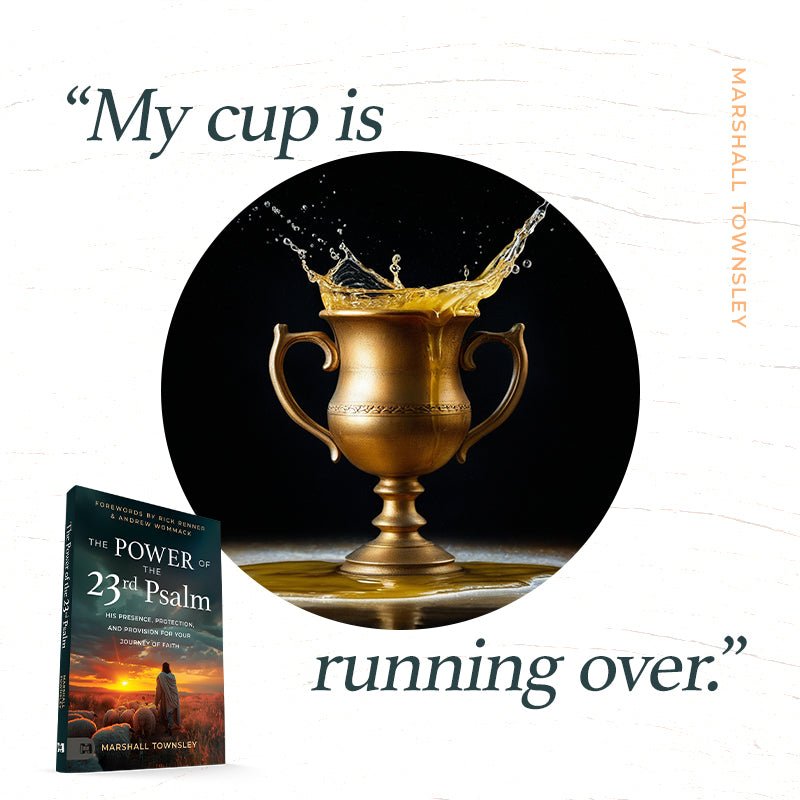 The Power of the 23rd Psalm: His Presence, Protection, and Provision for Your Journey of Faith – December 2, 2025 - Faith & Flame - Books and Gifts - Harrison House - 9781667512020