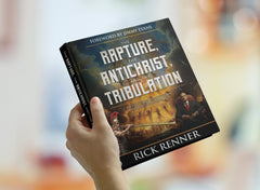 The Rapture, the Antichrist and the Tribulation: An End - times Countdown and What Happens Next Paperback – September 2, 2025 - Faith & Flame - Books and Gifts - Harrison House - 9781667509860