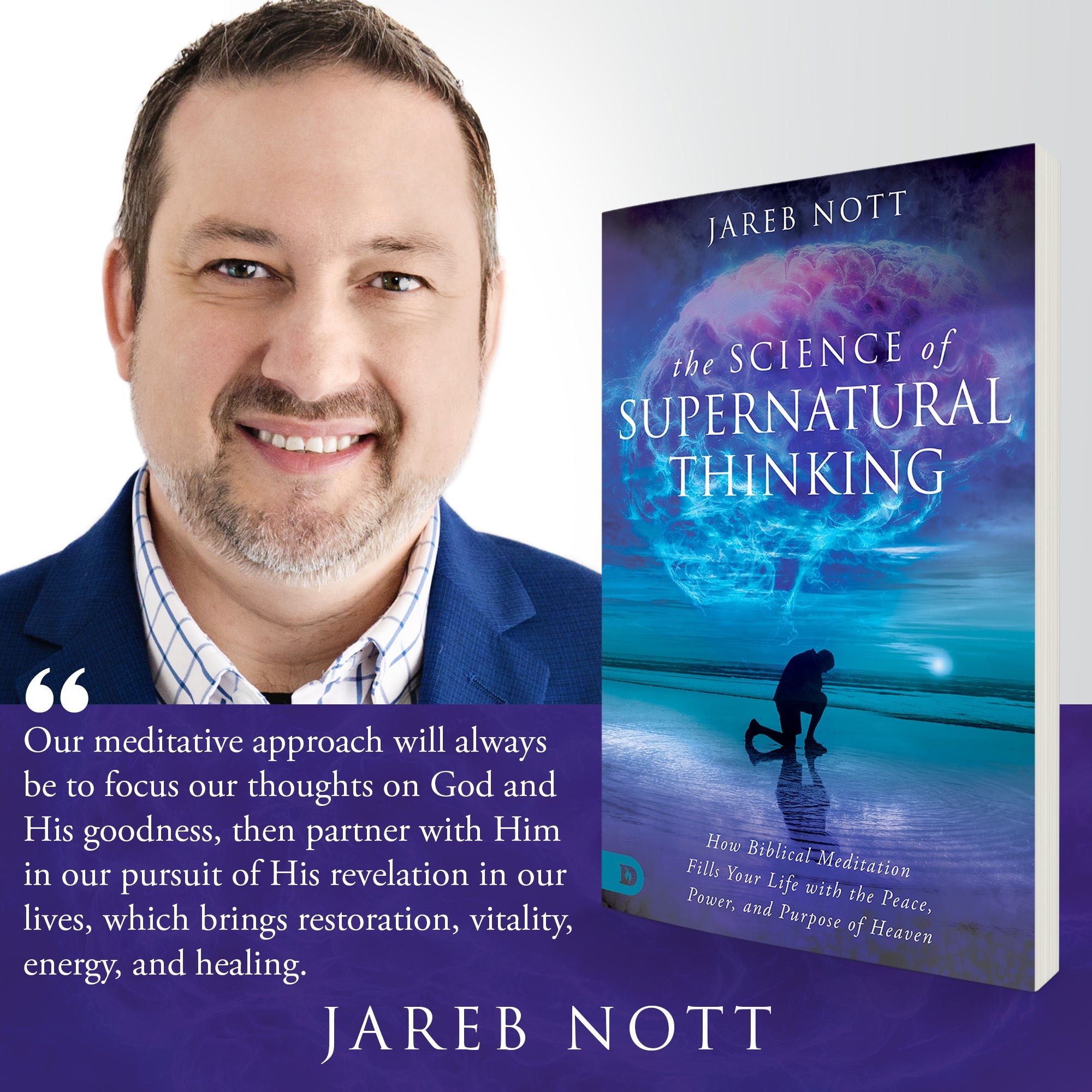 The Science of Supernatural Thinking: How Biblical Meditation Fills Your Life with the Peace, Power, and Purpose of Heaven (Paperback) - June 4, 2024 - Faith & Flame - Books and Gifts - Destiny Image - 9780768476941