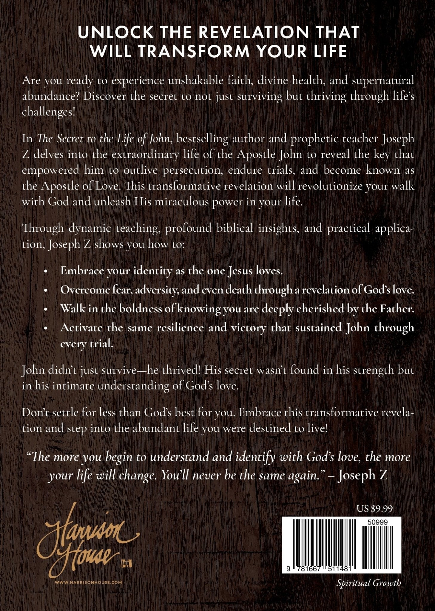 The Secret to the Life of John: A Revelation for a Supernaturally Long - Lasting Life Paperback - April 1, 2025 - Faith & Flame - Books and Gifts - Harrison House - 9781667511481